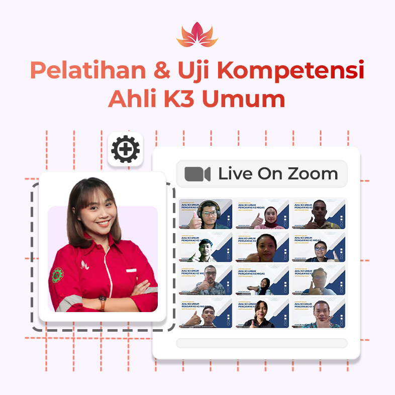 Pembinaan Ahli K3 Umum BNSP Kelas Online