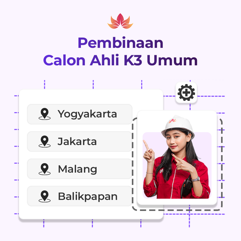 Pembinaan Calon Ahli K3 Umum Tatap Muka